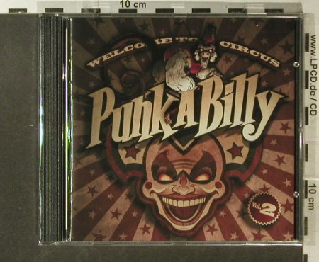 V.A.Welcome to Circus: Punk-a-Billy, Vol.2, FS-New, Wolverine(WRR131), D,  - CD - 96261 - 10,00 Euro
