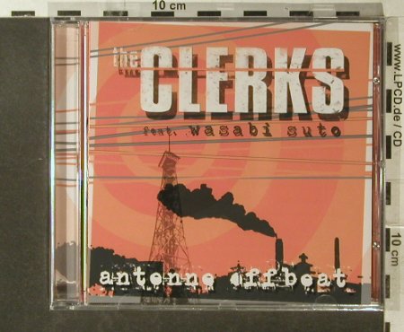 Clerks  f. Wasabi Sute: Antenne Offbeat, FS-New, Wolverine(WRR 132), A, 2005 - CD - 96269 - 10,00 Euro