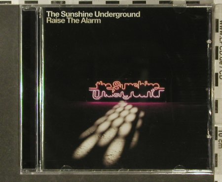 Sunshine Underground: Raise the Alarm, FS-New, City Rockers(), , 2006 - CD - 96333 - 10,00 Euro