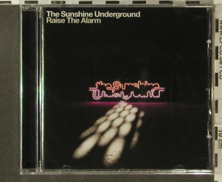 Sunshine Underground: Raise the Alarm, FS-New, City Rockers, , 2006 Typ: CD Best.-Nr.: 96333 Preis: 10,00 Euro