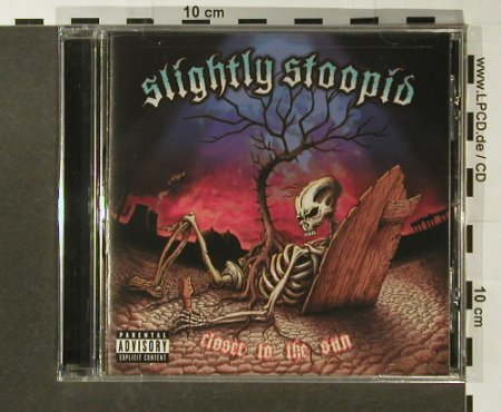 Slightly Stoopid: Closer to the Sun, FS-New, BMG(), , 2006 - CD - 96528 - 10,00 Euro