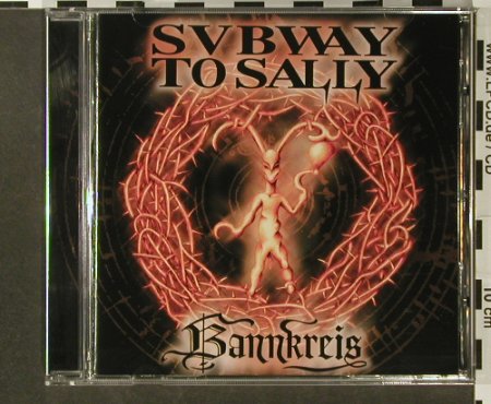 Subway To Sally: Bannkreis, Ariola, D, 1997 Typ: CD Best.-Nr.: 96595 Preis: 7,50 Euro