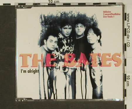 Bates: I'm Alright+4(3xlive), Virgin, NL, 94 Typ: CD5" Best.-Nr.: 97040 Preis: 4,00 Euro