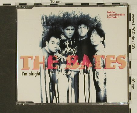 Bates: I'm Alright+4(3xlive), Virgin(), NL, 94 - CD5inch - 97040 - 4,00 Euro