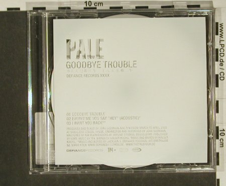 Pale: Goodbye Trouble+2, Limited Ed., Defiance(), D, 02 - CD5inch - 97229 - 4,00 Euro