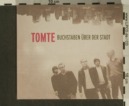 Tomte: Buchstaben Über der Stadt, Digi, Grand Hotel van Cleef (GHvC027), D, 2006 Typ: CD/DVD Best.-Nr.: 97326 Preis: 12,50 Euro