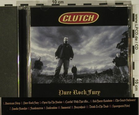 Clutch: Pure Rock Fury, Atlantic, D, 2001 Typ: CD Best.-Nr.: 97431 Preis: 7,50 Euro