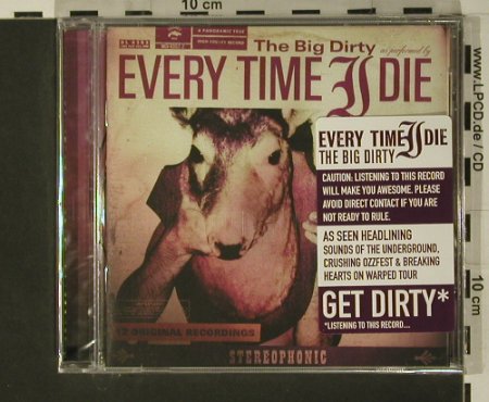 Every Time I die: The Big Dirty, FS-New, Ferret Music, , 2007 Typ: CD Best.-Nr.: 97692 Preis: 10,00 Euro