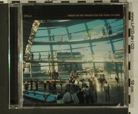 Stella: Finger On The Trigger..., L'Age D'Or (138.3720.2), D, 2000 Typ: CD Best.-Nr.: 97756 Preis: 7,50 Euro