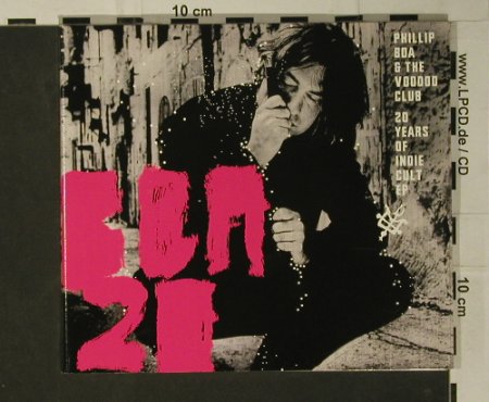 Boa,Phillip & Voodoo Club: 20 Years of Indie Cult EP, Digi, L'Age D'Or (LADO 17159-3), , 2005 Typ: CD5" Best.-Nr.: 97933 Preis: 5,00 Euro