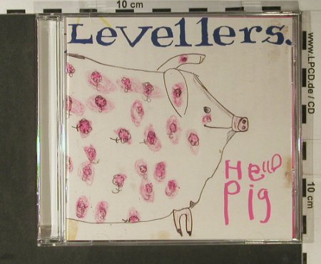 Levellers: Hello Pig, China(), D, 2000 - CD - 98221 - 10,00 Euro