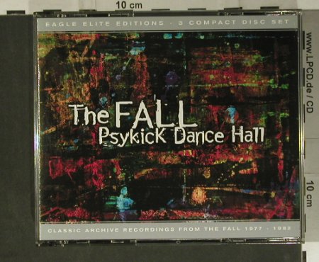 Fall, The: Psykick Dance Hall, Eagle(291-2), EU, 2000 - 3CD - 98811 - 14,00 Euro