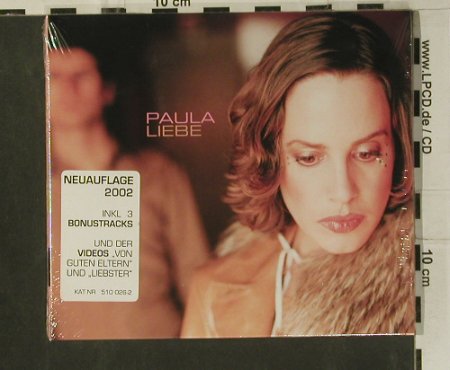Paula: Liebe,Digi, (Neuaflage), FS-New, Orbit(510 026-2), D, 2002 - CD - 99183 - 10,00 Euro