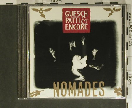 Guesch Patti & Encore: Nomades, EMI(), CH, 90 - CD - 99438 - 10,00 Euro