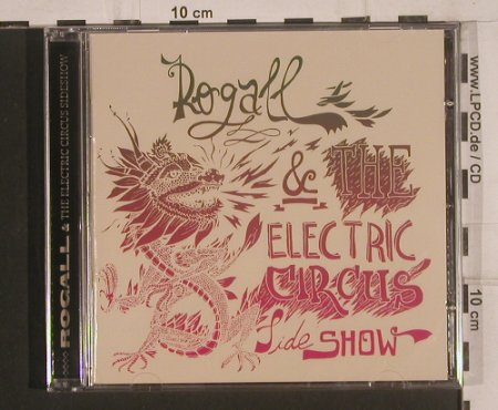 Rogall & Electric Circus Sideshow: Same, Pefect Toy Rec.(), EU, 2008 - CD - 99640 - 10,00 Euro