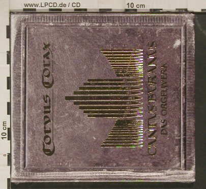 Corvus Corax: Cantus Buranus, Das Orgelwerk, Digi, Pica Music(), FS-New, 2008 - CD - 80061 - 10,00 Euro