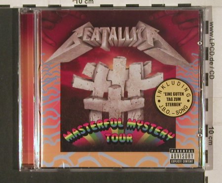 Beatallica: Masterful Mystery Tour, FS-New, Oglio(), , 2009 - CD - 80082 - 10,00 Euro