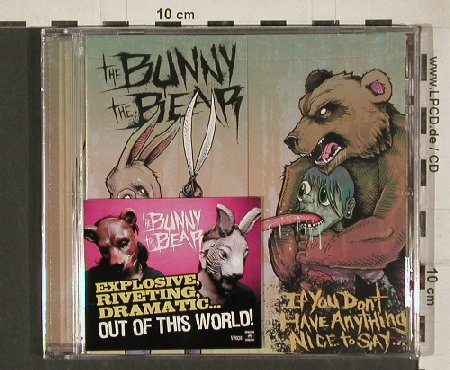 Bunny The Bear -the: If You don't have anything..., Digi, Victory(VR636), US, 2011 - CD - 80836 - 10,00 Euro