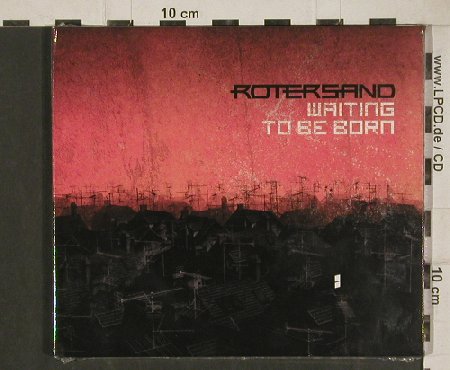 Rotersand: Waiting to Be Born,9Tr.,Digi,FS-New, Trisol(TRI 405), EU, 2010 - CD - 80939 - 5,00 Euro