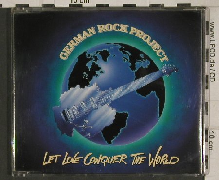 German Rock Project: Let Love Conquer The World*3, Polydor (865 120-7), D, 1991 Typ: CD5" Best.-Nr.: 81041 Preis: 7,50 Euro