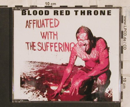 Blood Red Throne: Affiliated with the Suffering,Promo, Hammerheart  Records(HHR126), 11Tr.,  - CD - 83538 - 10,00 Euro