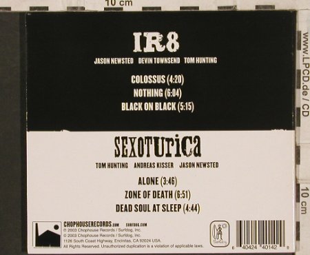 IR8 vs Sexoturica: Same, Digi, ( Jason Newsted ), Chophouse, , 2003 Typ: CD Best.-Nr.: 83581 Preis: 7,50 Euro