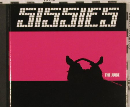 Sissies: The Juice, Digi, Dare Devil Rec.(DD 022), , 2003 - CD - 83642 - 7,50 Euro