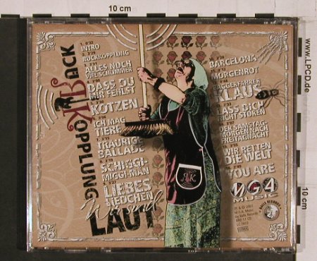 Rückkopplung: Wir Sind Laut, M.G.A.Music/Balls Record(BRD 11 CD), D, 2007 - CD - 84217 - 10,00 Euro