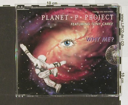 Planet P Project: Why Me ? *3, 6:28, Geffen(), D, 1992 - CD5inch - 90811 - 9,00 Euro