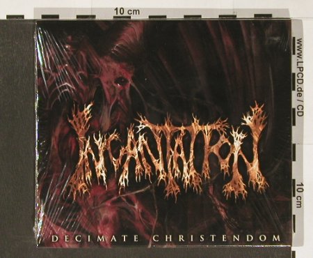 Incantation: Decimate Christendom, FS-New, Listenable, EU, 2005 Typ: CD Best.-Nr.: 91287 Preis: 10,00 Euro