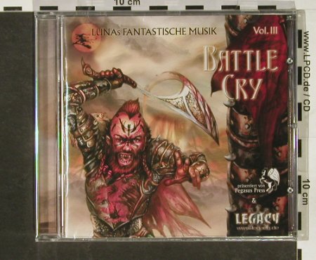 V.A.Lunas Fantastische Musik: Battle Cry - Vol.3, FS-New, kom4 Media(TOT23030), , 2005 - CD - 93183 - 7,50 Euro