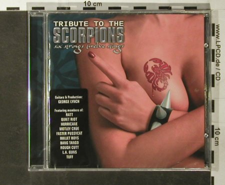 Scorpions by V.A.: Tribute to the,Six Strings,twelve.., Mausoleum(251056), D,FS-new, 2004 - CD - 93400 - 10,00 Euro