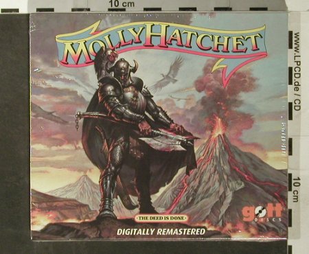 Molly Hatchet: The Deed Is Done, FS-New, Gottdiscs(), , 2006 - CD - 93536 - 10,00 Euro