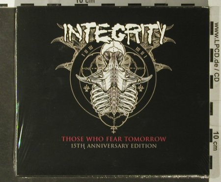 Integrity: Those Who Fear Tomorrow,Digi, Fractured Transmitter, ,FS-New, 2006 Typ: CD Best.-Nr.: 93593 Preis: 10,00 Euro