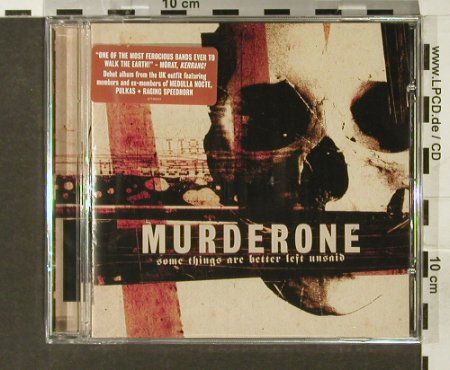 Murder One: Some Things Are Better Left unsaid, Grind That Axe Records(), , FS-New, 2006 - CD - 94072 - 11,50 Euro
