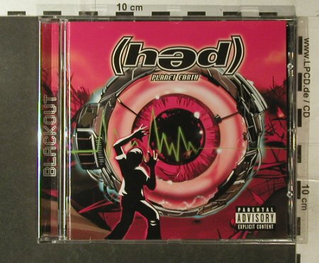 Hed Planet Earth: Blackout, Zomba, EU, 2003 Typ: CD Best.-Nr.: 96068 Preis: 7,50 Euro