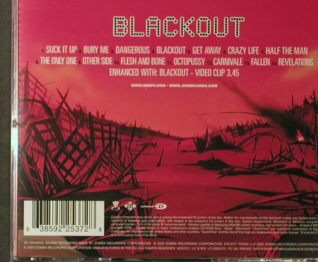 Hed Planet Earth: Blackout, Zomba, EU, 2003 Typ: CD Best.-Nr.: 96068 Preis: 7,50 Euro