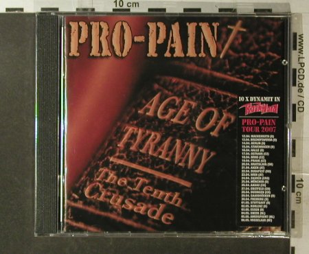 Pro-Pain: Age of Tyranny,Tenth Crusade, RawHead(CEO014), EU,FS-New, 2007 - CD - 96077 - 10,00 Euro