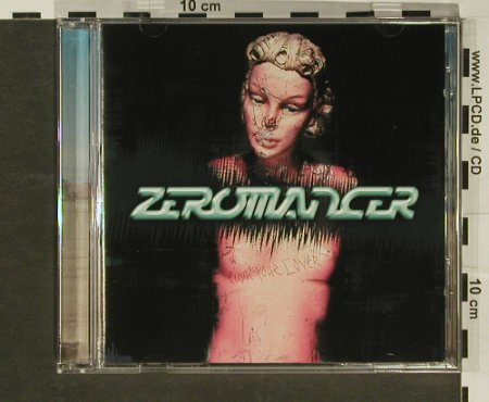Zeromancer: Clone Your Lover, EastWest, D, 00 Typ: CD Best.-Nr.: 96855 Preis: 10,00 Euro