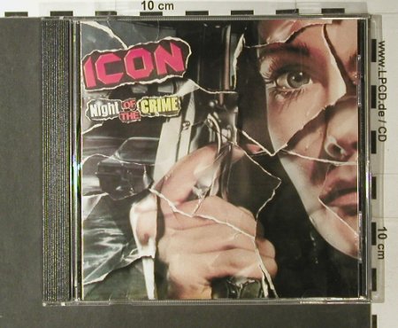 Icon: Night Of The Crime, Reborn (RC 1013), D, 1994 Typ: CD Best.-Nr.: 98015 Preis: 17,50 Euro