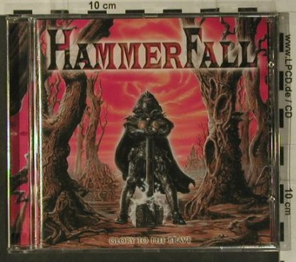 Hammerfall: Glory To The Brave, Nuclear Blast(), D, 1997 - CD - 99218 - 11,50 Euro