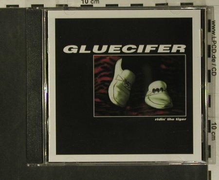 Gluecifer: Ridin'The Tiger, WhiteJazz (JAZZ 005CD), UK, 1997 Typ: CD Best.-Nr.: 99233 Preis: 10,00 Euro