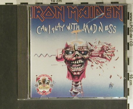 Iron Maiden: Can I Play With Madness,The Evil'88, EMI, UK, 7Tr., 1990 Typ: CD5" Best.-Nr.: 99411 Preis: 25,00 Euro