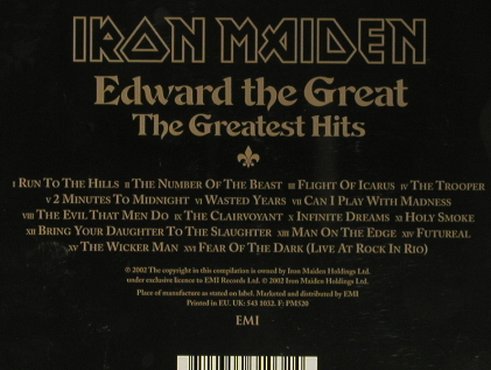 Iron Maiden: Edward the Great-The Greatest Hits, EMI (5 43103 2), EU, 2002 Typ: CD Best.-Nr.: 99432 Preis: 12,50 Euro