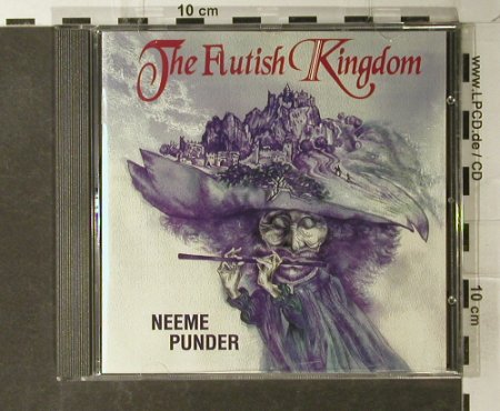 Punder,Neeme: The Flutish Kingdom, Erdenklang (60932), D, 1996 Typ: CD Best.-Nr.: 84097 Preis: 7,50 Euro