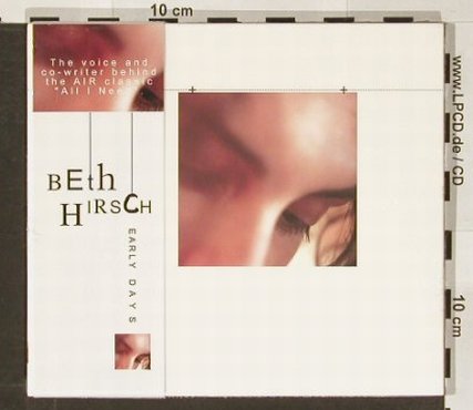 Hirsch,Beth: Early Days, Digi, FS-New, K7, F, 2000 Typ: CD Best.-Nr.: 90982 Preis: 10,00 Euro