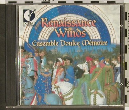 Ensemble Doulce Memoire: Renaissance Winds,16th CenturyMusic, Dorian Recordings(DOR-90261), US, 1999 - CD - 92932 - 12,50 Euro