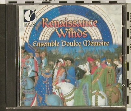 Ensemble Doulce Memoire: Renaissance Winds,16th CenturyMusic, Dorian Recordings (DOR-90261), US, 1999 Typ: CD Best.-Nr.: 92932 Preis: 12,50 Euro