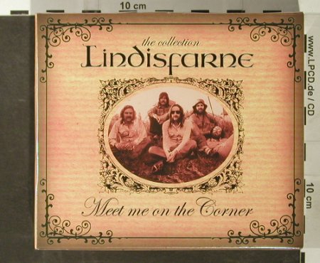 Lindisfarne: Meet Me on the Corner, FS-New, Sanctuary (SMETD344), EU, 2006 Typ: 3CD Best.-Nr.: 93612 Preis: 12,50 Euro