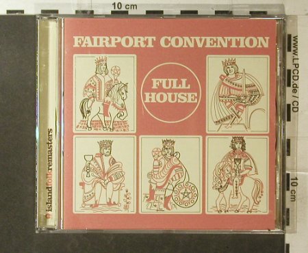 Fairport Convention: Full House '70 , 12 Tr., Island, EU, 2001 Typ: CD Best.-Nr.: 95996 Preis: 10,00 Euro
